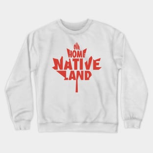 Native Land Crewneck Sweatshirt